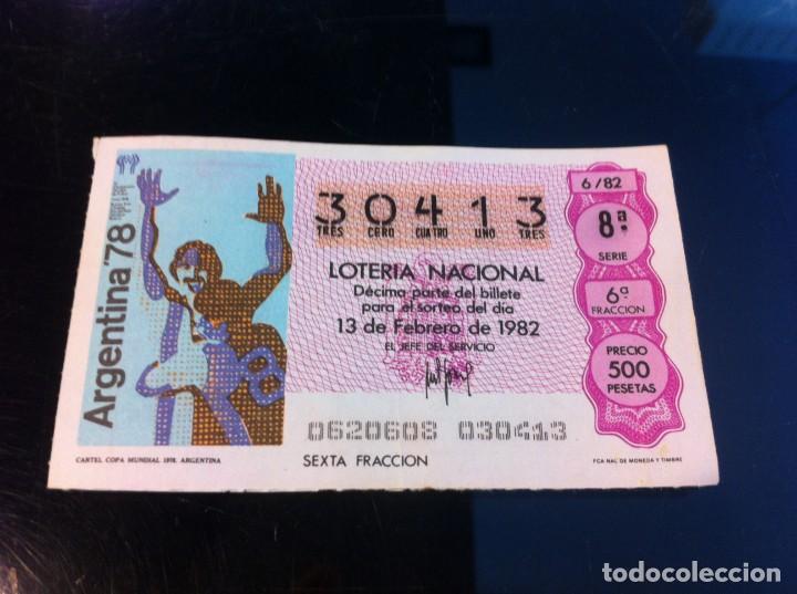 National Spanish Lottery: D&Eacute;CIMO DE LOTER&Iacute;A NACIONAL (CARTEL COPA MUNDIAL 1978, ARGENTINA) 1982. F&Uacute;TBOL