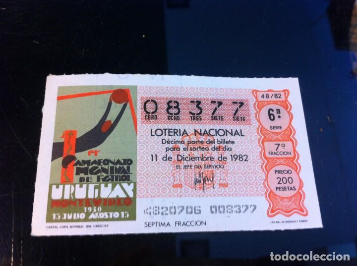 Loter&iacute;a nacional: D&Eacute;CIMO DE LOTER&Iacute;A NACIONAL (CARTEL COPA MUNDIAL 1930 URUGUAY) 1982. F&Uacute;TBOL