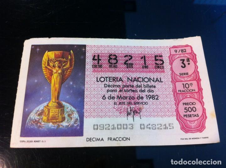 Nationale spanische Lotterie: D&Eacute;CIMO DE LOTER&Iacute;A NACIONAL (COPA JULES RIMET) 1982. F&Uacute;TBOL