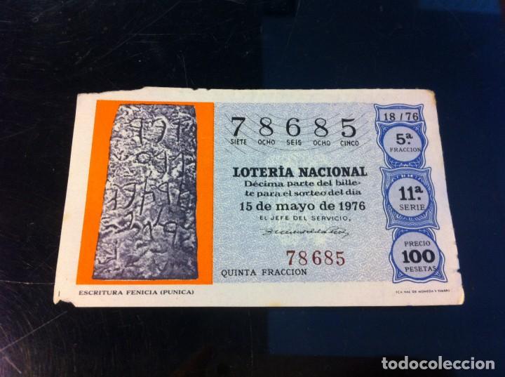 Nationale spanische Lotterie: D&Eacute;CIMO DE LOTER&Iacute;A NACIONAL (ESCRITURA FENICIA, P&Uacute;NICA) 1976