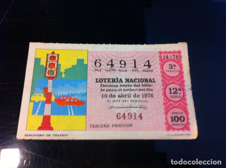 Nationale spanische Lotterie: D&Eacute;CIMO DE LOTER&Iacute;A NACIONAL (SEM&Aacute;FORO DE TR&Aacute;FICO) 1976
