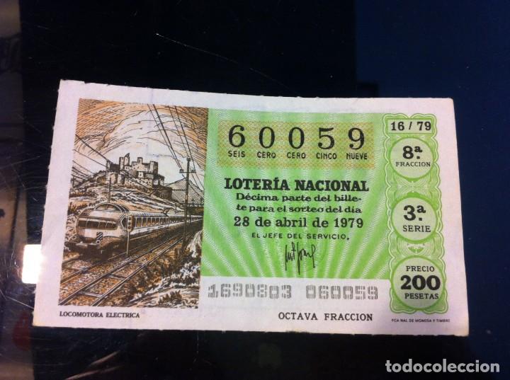 National Spanish Lottery: D&Eacute;CIMO DE LOTER&Iacute;A NACIONAL (LOCOMOTORA EL&Eacute;CTRICA) 1979