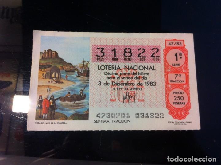 National Spanish Lottery: D&Eacute;CIMO DE LOTER&Iacute;A NACIONAL (VISTA DE PALOS DE LA FRONTERA) 1983