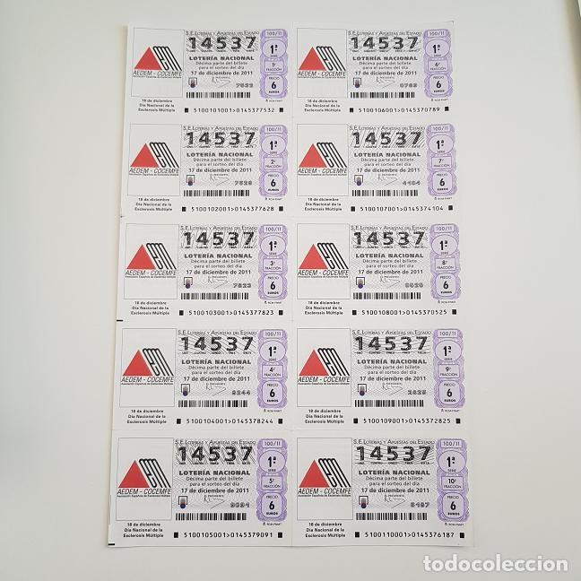 Lotteria Nationale Spagnola: BILLETE LOTER&Iacute;A NACIONAL,SORTEO 100/11, 2011,DIA NACIONAL ESCLEROSIS M&Uacute;LTIPLE,AD.6,C/ TETU&Aacute;N,SEVILLA