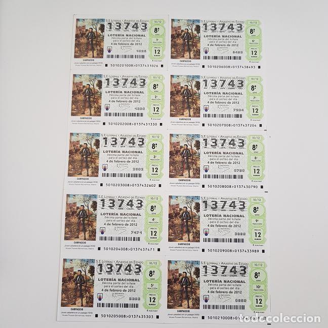 Loterie Nationale: BILLETE LOTER&Iacute;A NACIONAL, SORTEO 10/12, 4 FEBRERO 2012, JOVEN CABALLERO, CARPACCIO, N&ordm; 13743