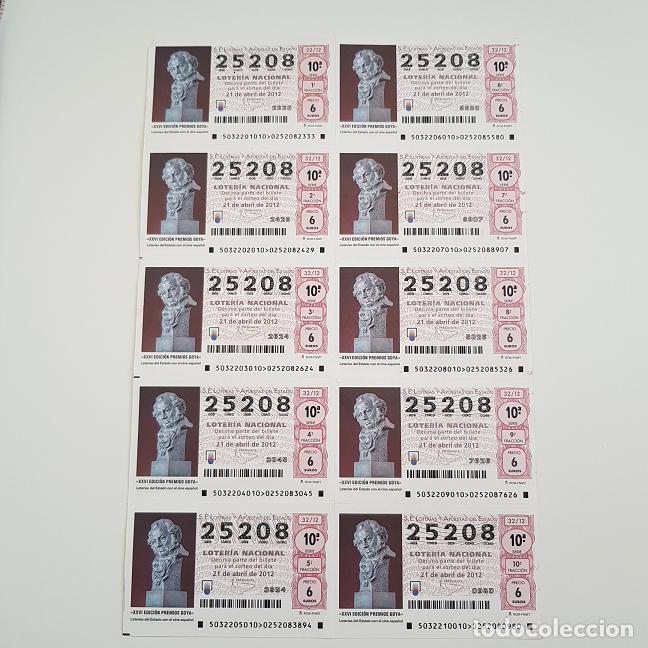 Loterie Nationale: BILLETE LOTER&Iacute;A NACIONAL, SORTEO 32/12, 21 ABRIL 2012, XXVI EDICI&Oacute;N PREMIOS GOYA, N&ordm; 25208