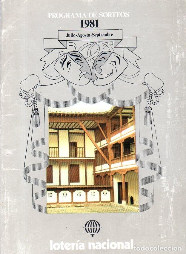Loterie Nationale: PROGRAMA DE SORTEOS. LOTERIA NACIONAL. JULIO, AGOSTO, SEPTIEMBRE 1981.