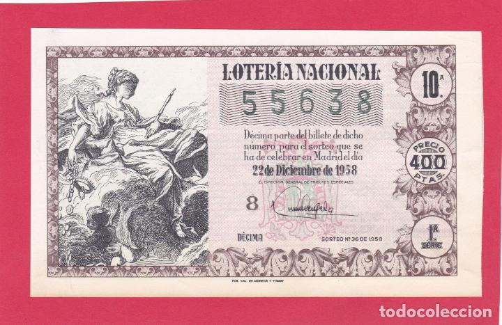 Loter&iacute;a nacional: LOTERIA SORTEO 36 DE 1958