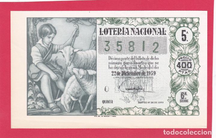Loter&iacute;a nacional: LOTERIA SORTEO 36 DE 1959