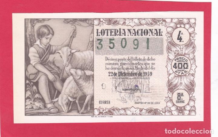 Loter&iacute;a nacional: LOTERIA SORTEO 36 DE 1959