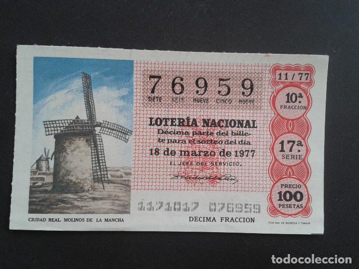 Loter&iacute;a Nacional: DECIMO DE LOTERIA NACIONAL. 18/03/1977