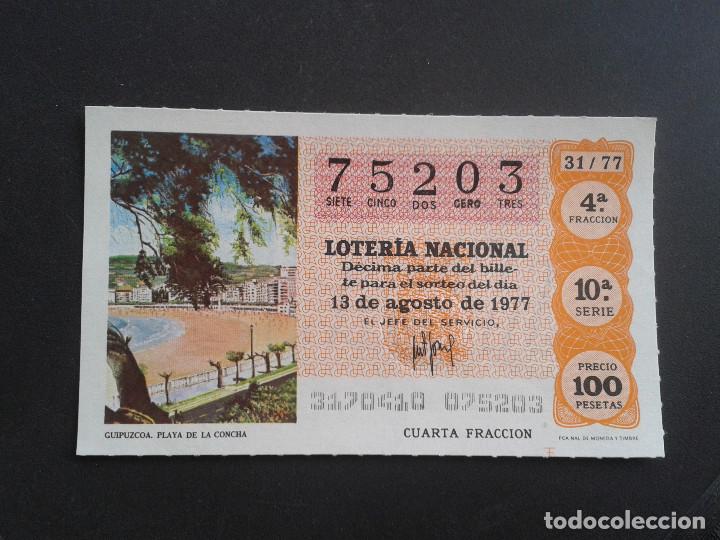 Loter&iacute;a Nacional: DECIMO DE LOTERIA NACIONAL.13/08/1977