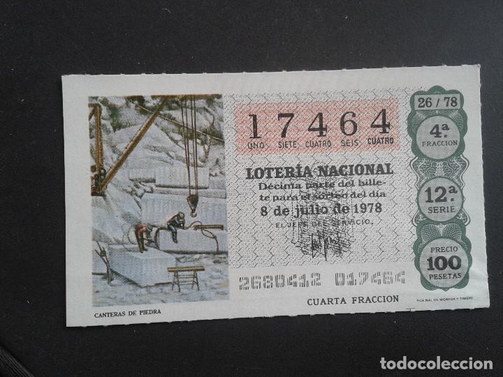 Loter&iacute;a Nacional: DECIMO DE LOTERIA NACIONAL.08/07/1978