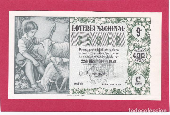 Loter&iacute;a nacional: LOTERIA SORTEO 36 DE 1959 4 &ordf; SERIE