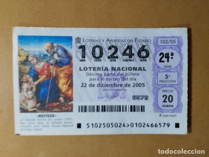 Loter&iacute;a Nacional: DECIMO LOTERIA N&ordm; 10246 - 22 DIC 2005 - 102/05 - NAVIDAD-LA SAGRADA FAMILIA DEL CORDERO-MUSEO PRADO