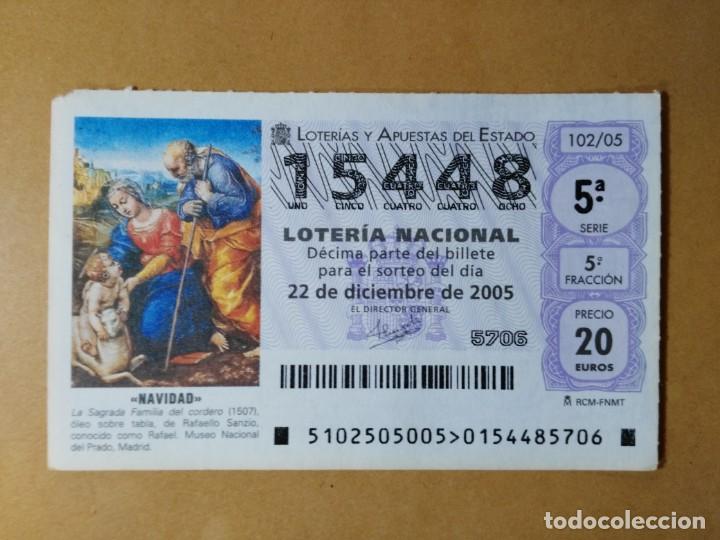 Loter&iacute;a Nacional: DECIMO LOTERIA N&ordm; 15448 - 22 DIC 2005 - 102/05 - NAVIDAD-LA SAGRADA FAMILIA DEL CORDERO-MUSEO PRADO