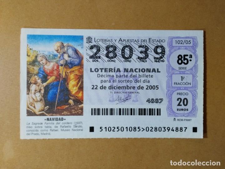 Loter&iacute;a Nacional: DECIMO LOTERIA N&ordm; 28039 - 22 DIC 2005 - 102/05 - NAVIDAD-LA SAGRADA FAMILIA DEL CORDERO-MUSEO PRADO