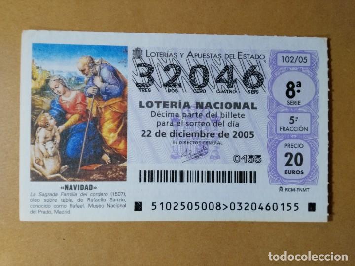 Loter&iacute;a Nacional: DECIMO LOTERIA N&ordm; 32046 - 22 DIC 2005 - 102/05 - NAVIDAD-LA SAGRADA FAMILIA DEL CORDERO-MUSEO PRADO