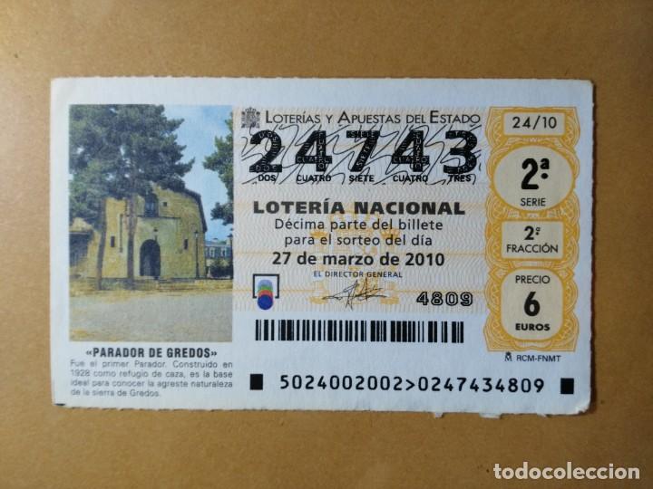 Loter&iacute;a Nacional: DECIMO LOTERIA N&ordm; 24743 - 27 MARZO 2010 - 24/10 - PARADOR DE GREDOS (AVILA)