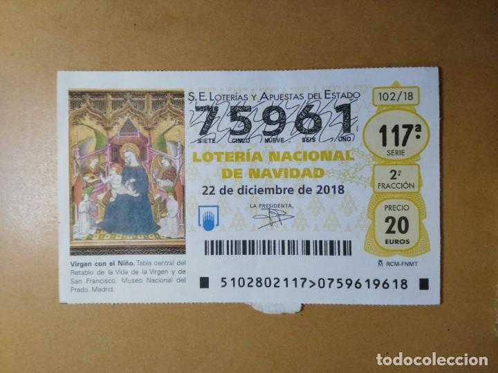 Loter&iacute;a nacional: DECIMO LOTERIA N&ordm; 75961 - 22 DICIEMBRE 2018 - 102/18 - VIRGEN CON EL NI&Ntilde;O - MUSEO DEL PRADO