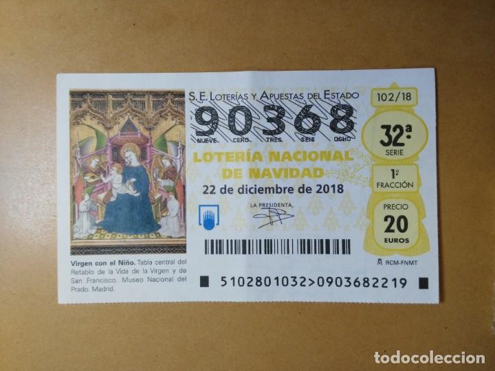 Loter&iacute;a nacional: DECIMO LOTERIA N&ordm; 90368 - 22 DICIEMBRE 2018 - 102/18 - VIRGEN CON EL NI&Ntilde;O - MUSEO DEL PRADO