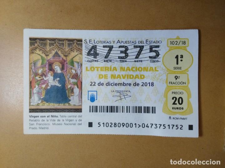 Loter&iacute;a nacional: DECIMO LOTERIA N&ordm; 47375 - 22 DICIEMBRE 2018 - 102/18 - VIRGEN CON EL NI&Ntilde;O - MUSEO DEL PRADO