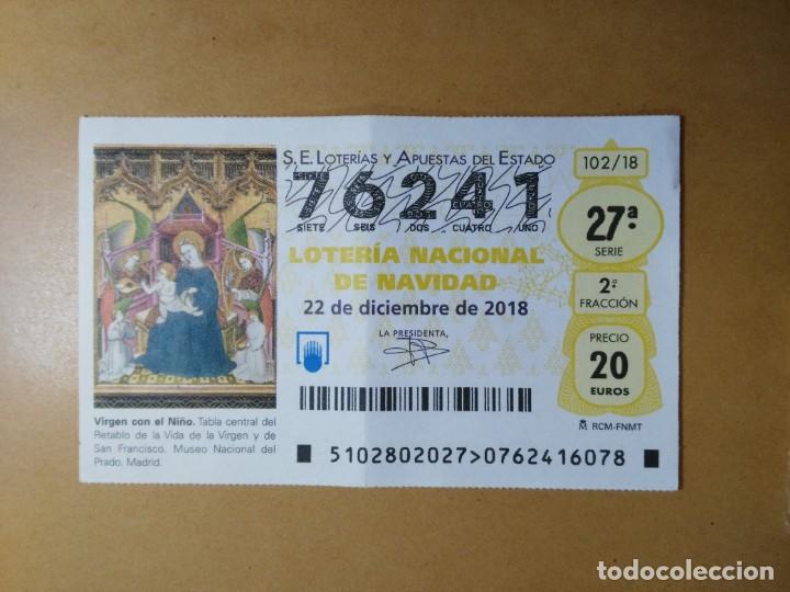 Loter&iacute;a nacional: DECIMO LOTERIA N&ordm; 76241 - 22 DICIEMBRE 2018 - 102/18 - VIRGEN CON EL NI&Ntilde;O - MUSEO DEL PRADO