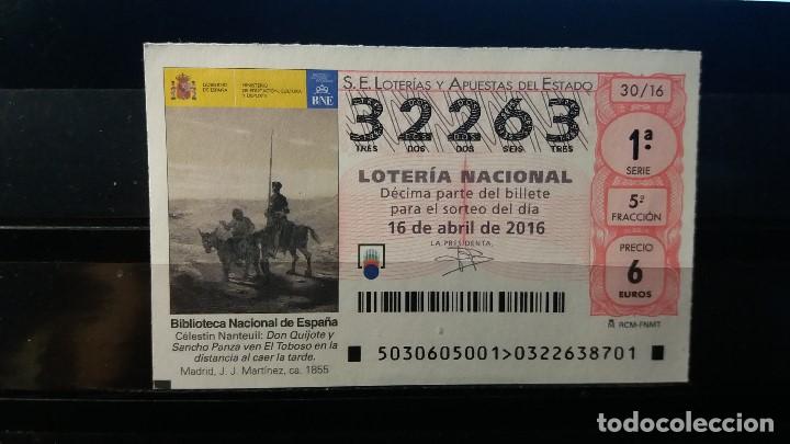 Loter&iacute;a nacional: 16 Abril 2016. Sorteo 28/16. Celestin Nanteuil. D. Quijote y Sancho... Biblioteca Nacional N&ordm; 32263.