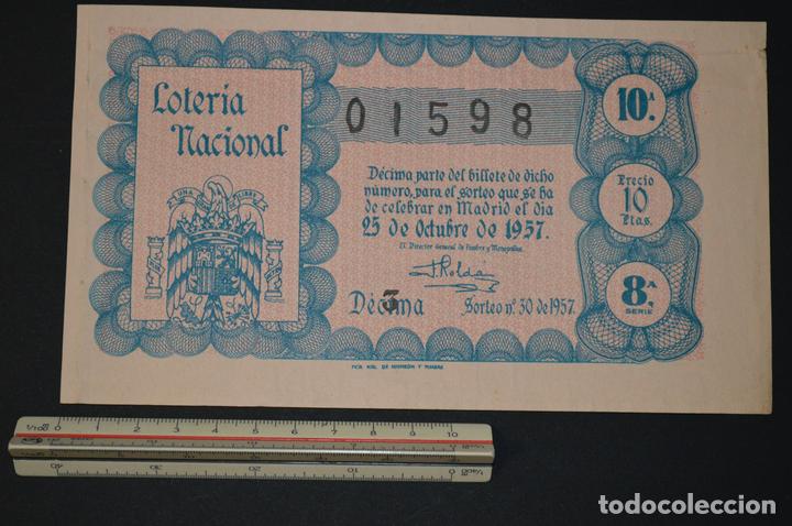 Nationale spanische Lotterie: Loter&iacute;a Nacional. Sorteo n&ordm; 30. 25 de octubre de 1957. romanjuguetesymas.