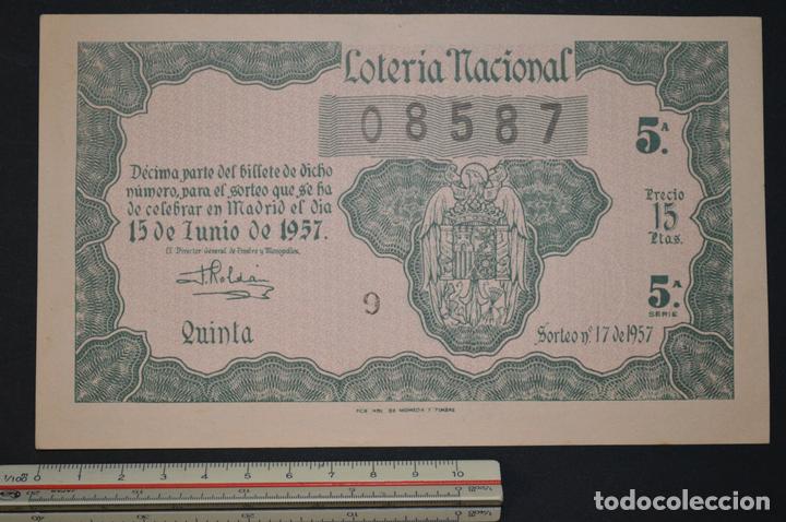 National Spanish Lottery: Loter&iacute;a Nacional. Sorteo n&ordm; 17. 15 de junio de 1957. romanjuguetesymas.