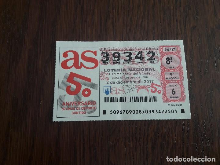 Loter&iacute;a nacional: d&eacute;cimo loter&iacute;a nacional de dia 02-12-17 50 aniversario diario as, deporte contigo. sorteo 96/17