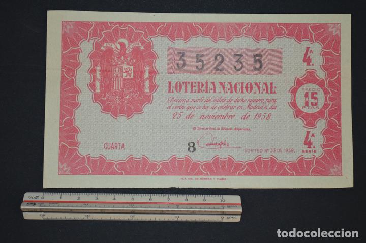 Nationale spanische Lotterie: Loter&iacute;a Nacional. Sorteo n&ordm; 33. 25 de noviembre de 1958. romanjuguetesymas.