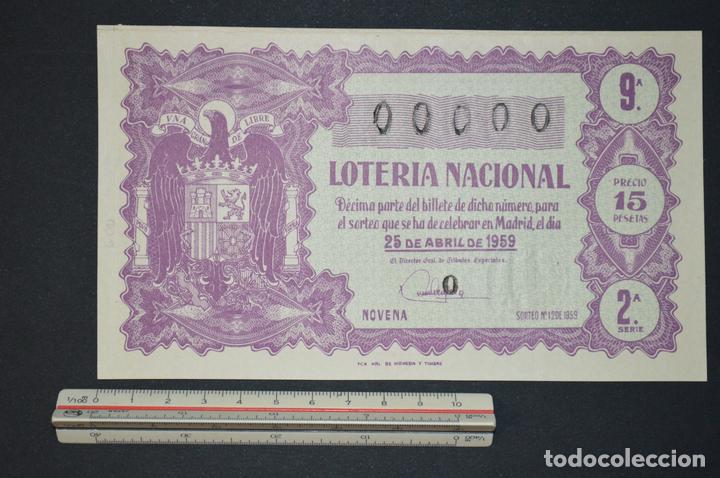 National Spanish Lottery: Loter&iacute;a Nacional. Sorteo n&ordm; 12. 25 de abril de 1959. romanjuguetesymas.