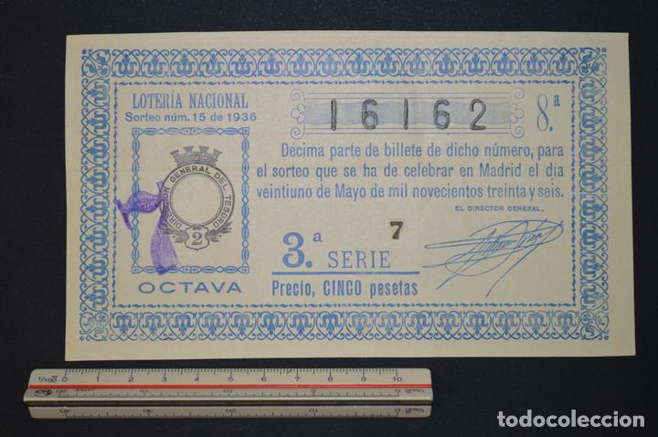 Loter&iacute;a nacional: Loter&iacute;a Nacional. Sorteo N&ordm; 15. 21 de mayo de 1936. romanjuguetesymas.