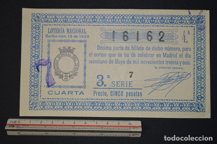 Loter&iacute;a nacional: Loter&iacute;a Nacional. Sorteo N&ordm; 15. 21 de mayo de 1936. romanjuguetesymas.