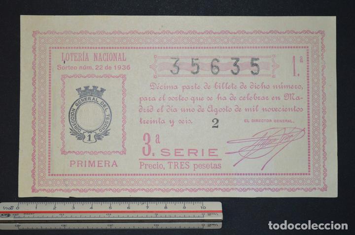 Loter&iacute;a nacional: Loter&iacute;a Nacional. Sorteo N&ordm; 22. 1 de agosto de 1936. romanjuguetesymas.