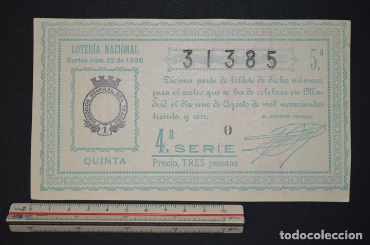 Loter&iacute;a nacional: Loter&iacute;a Nacional. Sorteo N&ordm; 22. 1 de agosto de 1936. romanjuguetesymas.