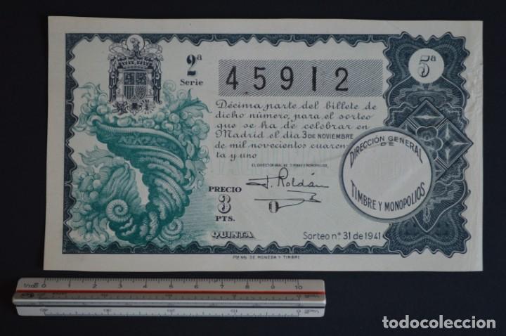 Loter&iacute;a nacional: Loter&iacute;a Nacional. Sorteo N&ordm; 31. 3 de noviembre de 1941. romanjuguetesymas.