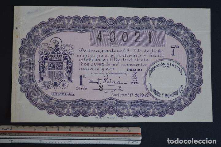 Loter&iacute;a nacional: Loter&iacute;a Nacional. Sorteo N&ordm; 17. 12 de junio de 1942. romanjuguetesymas.