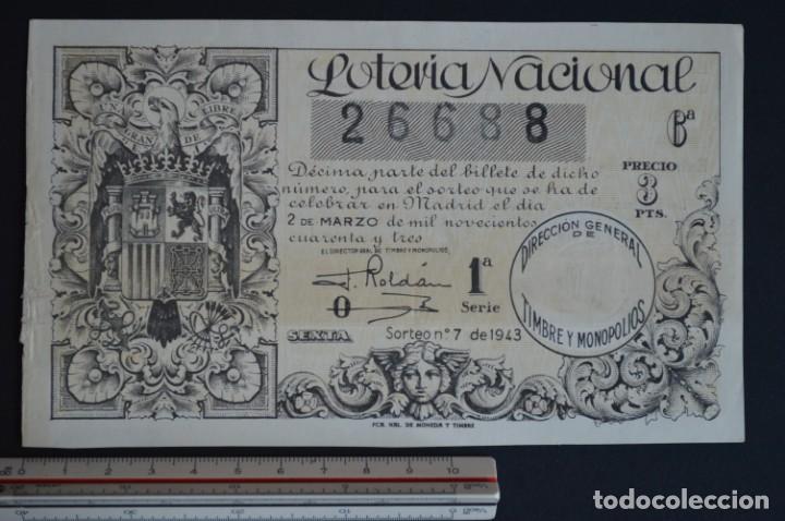 Loter&iacute;a nacional: Loter&iacute;a Nacional. Sorteo N&ordm; 7. 2 de marzo de 1943. romanjuguetesymas.