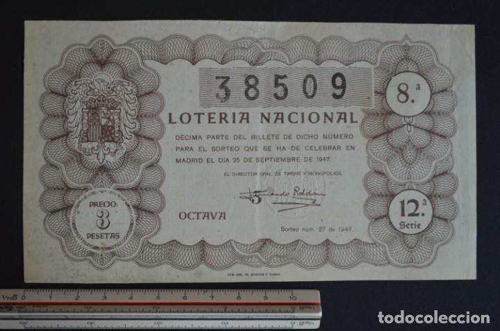 Loter&iacute;a nacional: Loter&iacute;a Nacional. Sorteo N&ordm; 27. 25 de septiembre de 1947. romanjuguetesymas.