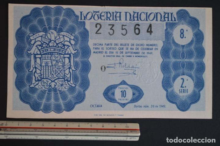 Loter&iacute;a nacional: Loter&iacute;a Nacional. Sorteo N&ordm; 26. 15 de septiembre de 1949. romanjuguetesymas.