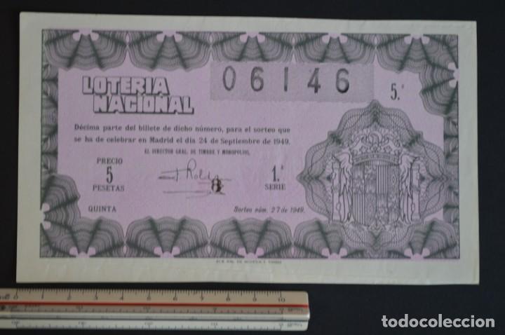 Loter&iacute;a nacional: Loter&iacute;a Nacional. Sorteo N&ordm; 27. 24 de septiembre de 1949. romanjuguetesymas.