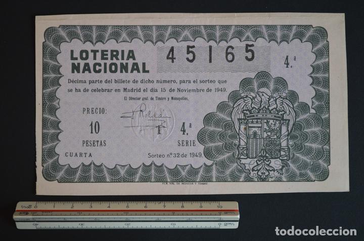 Loter&iacute;a nacional: Loter&iacute;a Nacional. Sorteo N&ordm; 32. 15 de noviembre de 1949. romanjuguetesymas.