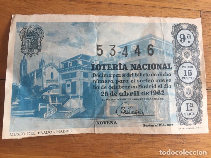 National Spanish Lottery: Antiguo billete loteria nacional 1962. Mide 16,5x9,7cms