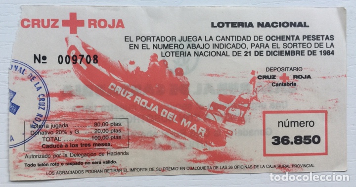 Loter&iacute;a Nacional: Participaci&oacute;n Loteria Nacional Cruz Roja del Mar - A&ntilde;o 1984 - Santander (Cantabria)
