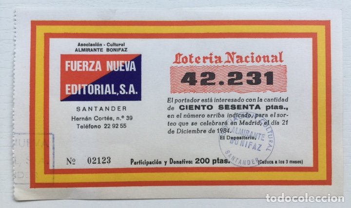 Loter&iacute;a Nacional: Participaci&oacute;n Loteria Nacional Fuerza Nueva Editorial - Falange - A&ntilde;o 1984 - Santander (Cantabria)