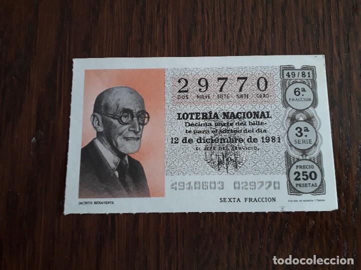 Loter&iacute;a Nacional: d&eacute;cimo loter&iacute;a nacional de dia 12-12-81 Jacinto Benavente. sorteo 49/81