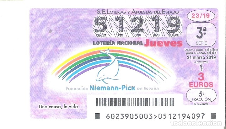 Loterie Nationale: 1 DECIMO LOTERIA NACIONAL JUEVES - 21 MARZO 2019 - 23/19 - FUNDACION NIEMANN-PICK DE ESPA&Ntilde;A