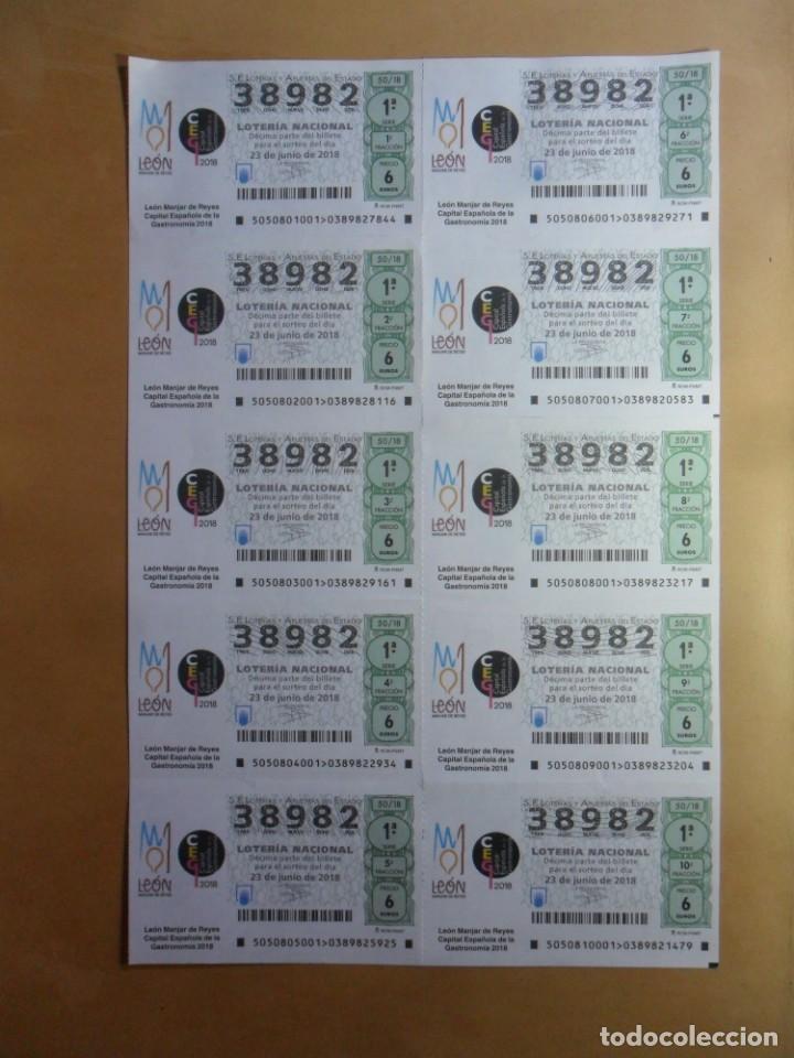 Loter&iacute;a Nacional: BILLETE COMPLETO 10 DECIMOS - N&ordm; 38982 - 23 JUNIO 2018 - 50/18 - LEON MANJAR DE REYES